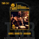 Adriel Barreto - Arabian (Original Mix)