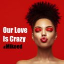 Mr. Mikeed - Am I Good Enough