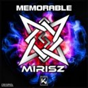 Mirisz - Memorable
