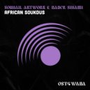 Souhail Artwork, Bader Sihami - African Soukous (Extended Mix)