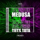Oliva Be - Medusa (Original Mix)