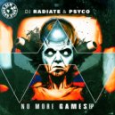 DJ Radiate & Psyco - Don't Get Busted