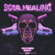 Southern & BUDXV - SOUL HEALING