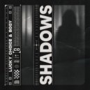 Lucky Choice, Bogy - Shadows