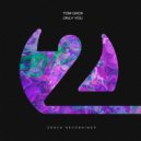 Tom Grox - Only You