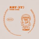 Kry (IT) - Don\'t You Ever Try (Original Mix)
