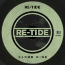 Re-Tide - Cloud Nine (Radio Mix)