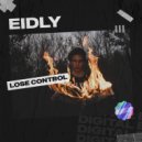 Eidly - Lose Control (Extended Mix)