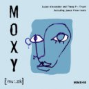 Lucas Alexander & Timmy P - Trust