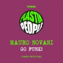 Mauro Novani - Go Funk! (Original Mix)