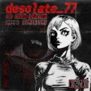 No Nice Things & simigishi - desolate_77 (Original Mix)