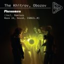 The Khitrov, Obozov - Phenomen (Kovax Remix)