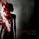 SPARTAK - Не твоя