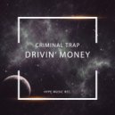 Criminal Trap - Seen How Things Are Hard ()