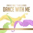 The Isan Project & Sonna Rele - Amazing Thailand Dance With Me (feat. Sonna Rele) ()
