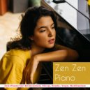 Zen Zen Piano - Calm Down ()