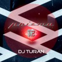 Dj Turan - PRIZMA 12 [2023] ()