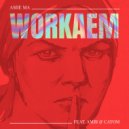Amie Ma & Ambi & Catom - WORKAEM