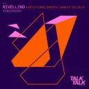 Rivellino, Dabeat, Velveta - Synchrony (Original Mix)