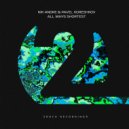 Nik Andre & Pavel Koreshkov - All Ways Shortest