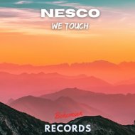 Nesco - We Touch