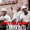 Smokolo - Mathaithai