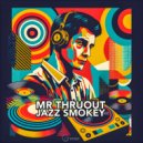 Mr. Thruout - Funk Essential