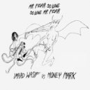 Imaad Wasif  - Mr. Fear So Long