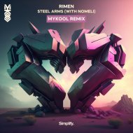 RIMEN  &  Nomeli  - Steel Arms