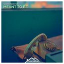 Sasha Primitive - Meant To Be (Extended Mix)