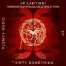 JP Lantieri - Thirty Something (Zy Khan Remix)
