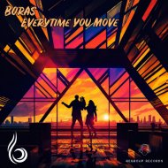 BORAS - Everytime You Move