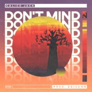 Calico Jack, Egiuann - Don\'t Mind