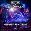 GMAXX, SL Complex - Never Ending (Original Mix)