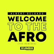 Albert Delgado - Welcome To The Afro