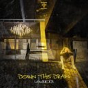 Lowkickz - Down The Drain (Original Mix)