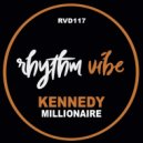 Kennedy - Millionaire (Original Mix)