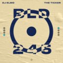 DJ Elmo - The Ticker (Extended Mix)