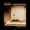 Josh Stone - Nothing For You
