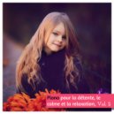 Musique Douce - Piano pour la relaxation, Pt. 4 ()