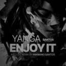 Yanga - Enjoy it (Mariano Santos Remix)