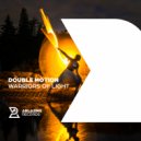 Double Motion - Warriors of Light (Original Mix)
