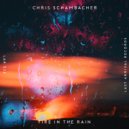 Chris Schambacher - Fire In The Rain (Radio Edit)