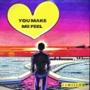 JJMillon - You Make Me Feel (Original Mix)
