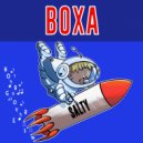 BOXA - Salty (Original Mix)