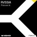 RVSSIA - Passerà (Dario Desaer Remix)