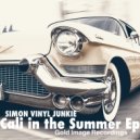 Simon Vinyl Junkie - Cali in the Summer (Original Mix)
