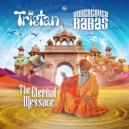 Tristan & Undercover Babas - The Eternal Message