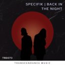Specifik - Back In The Night (Jose Uceda Remix)