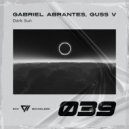 Gabriel Abrantes, Guss V - Dark Sun (Radio Edit)